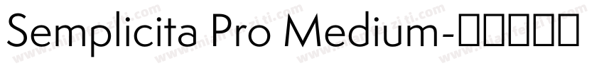 Semplicita Pro Medium字体转换